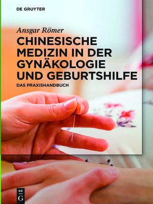 cover image of Chinesische Medizin in der Gynäkologie und Geburtshilfe